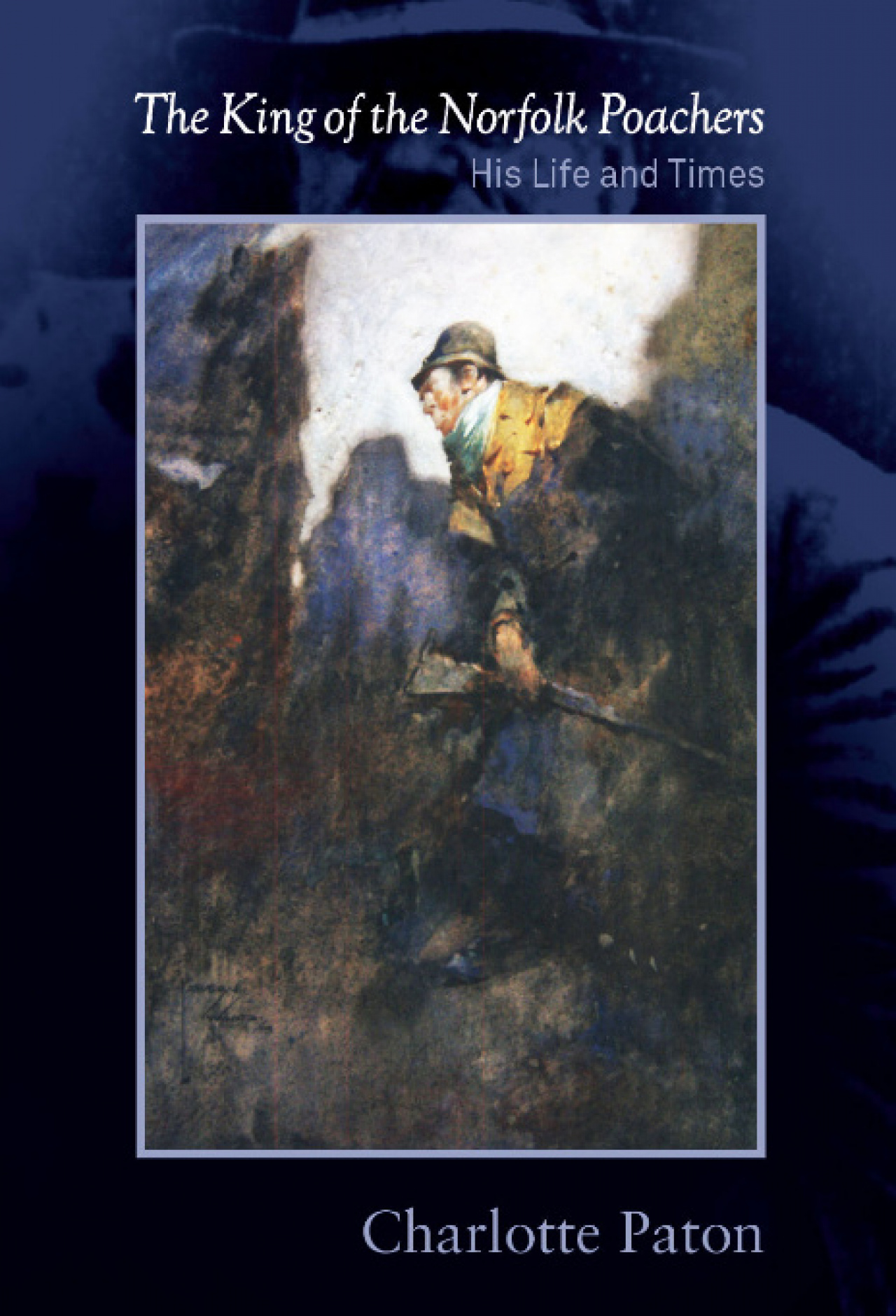 The King of the Norfolk Poachers - Front cover